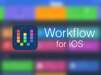 神器將永久免費！蘋果收購自動化工具Workflow